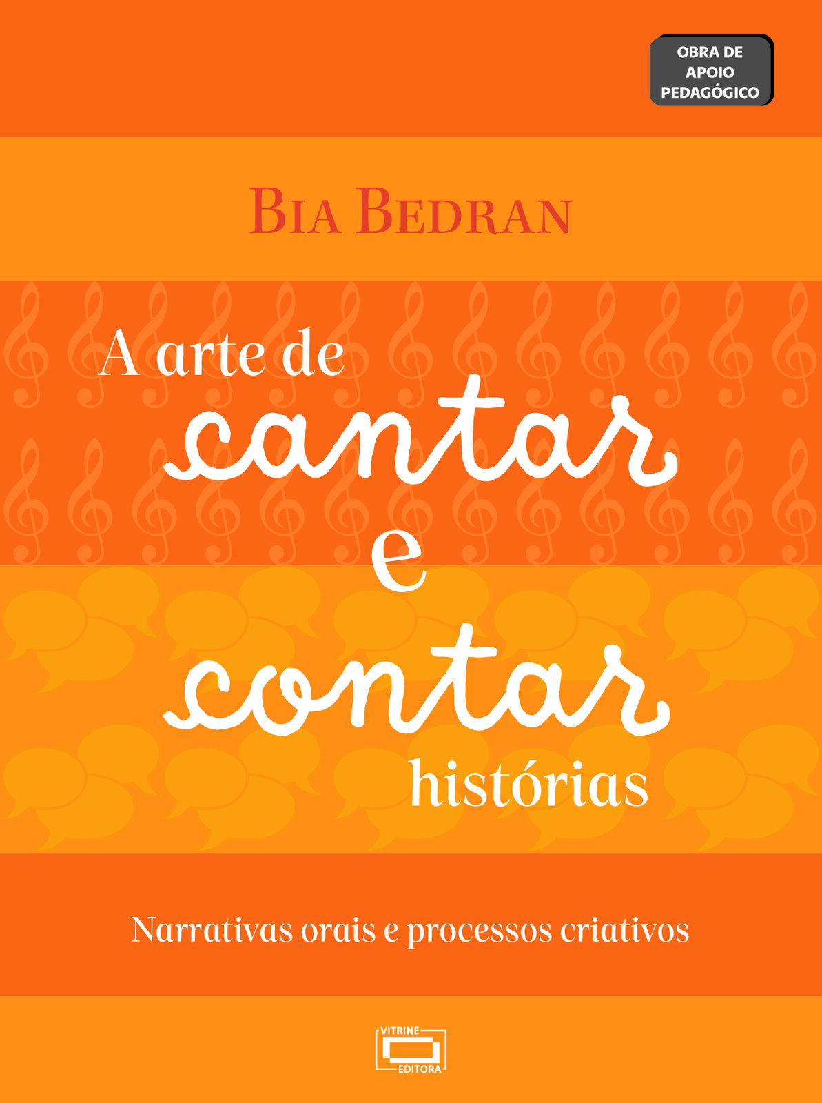 Capa de A arte de cantar e contar histórias: narrativas orais e processos criativos