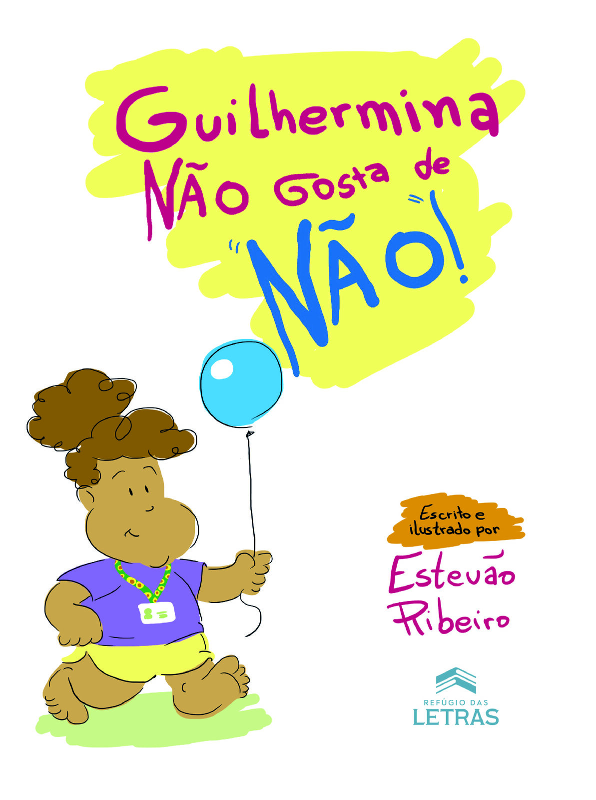 Capa de Guilhermina não gosta de não!