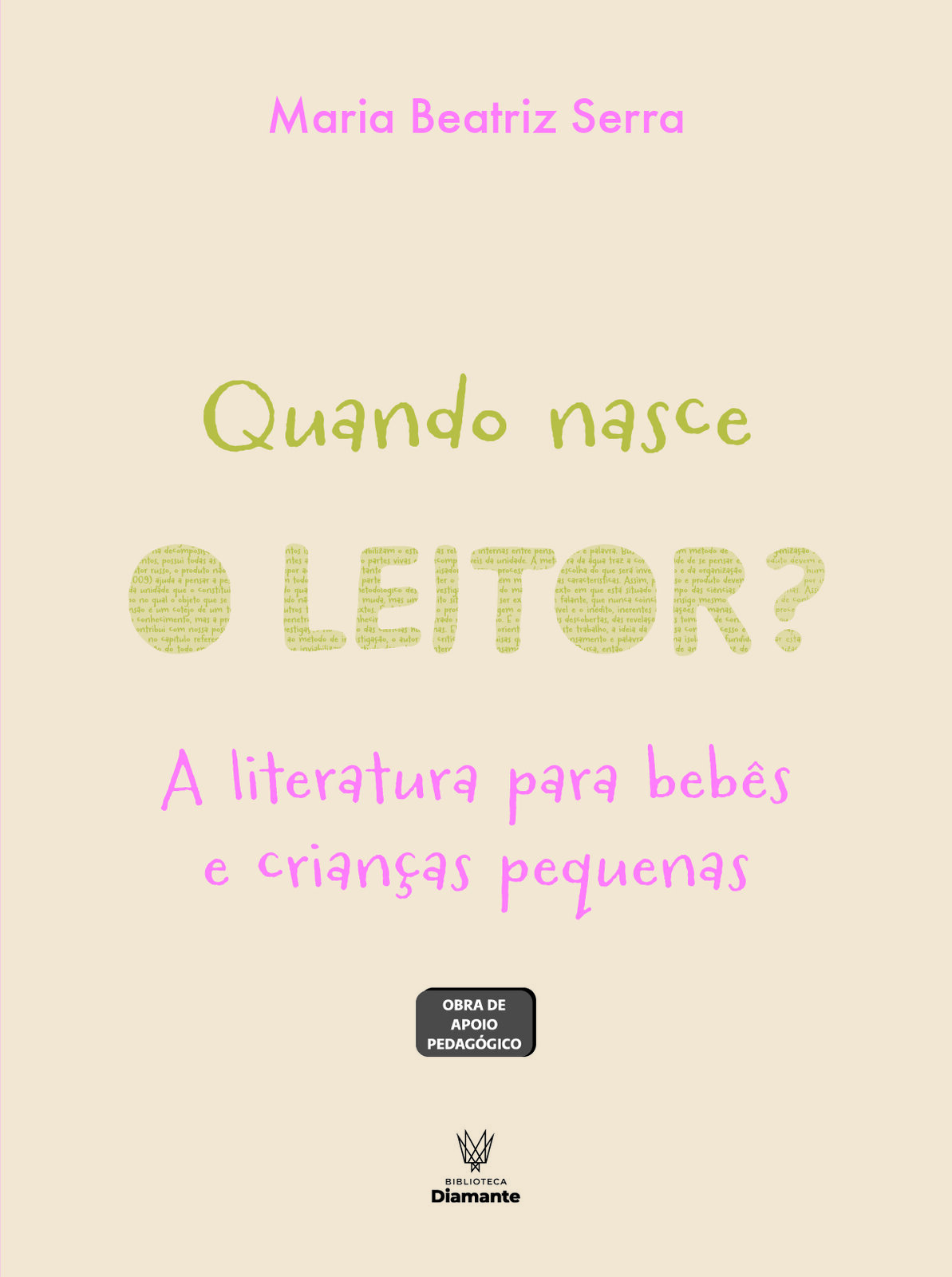 Capa de Quando nasce o leitor?: A literatura para bebês e crianças pequenas