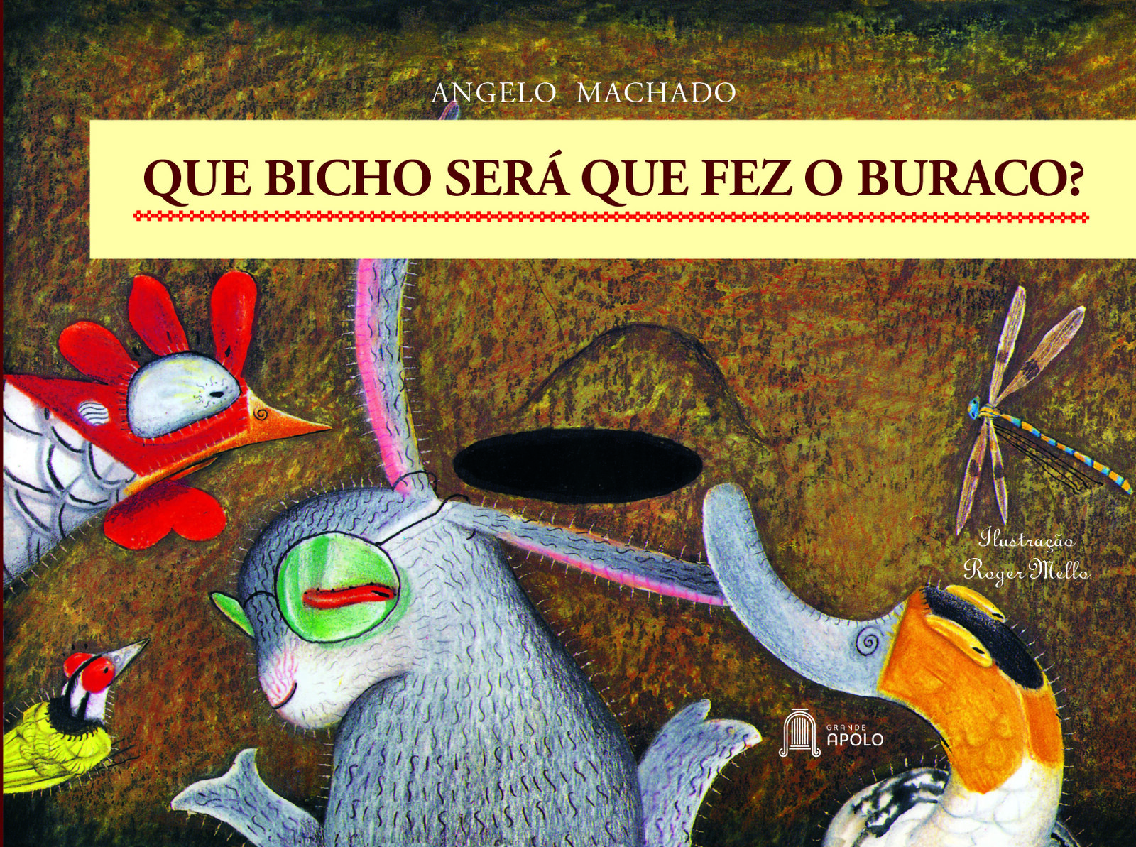 Capa de Que bicho será que fez o buraco?